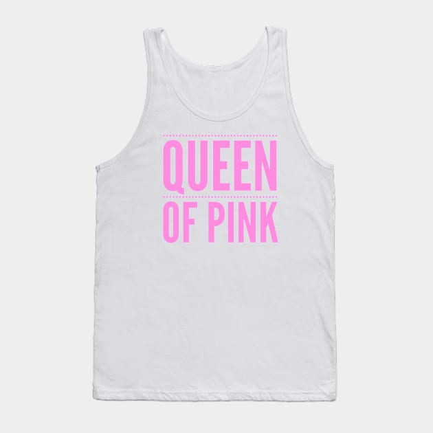 Pink Aesthetic Vibe: Queen of Pink, Pastel Pink, Hot Pink, Kawaii Lover Tank Top by ThePinkPrincessShop